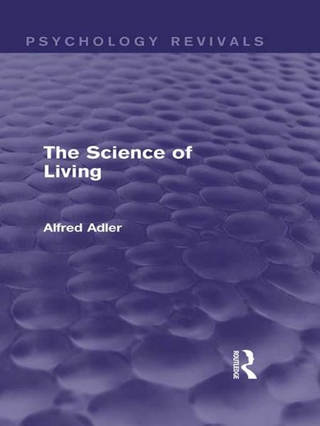 Produktbild: The Science of Living (Psychology Revivals)