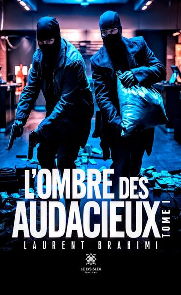 Produktbild: L'ombre des audacieux - Tome 1