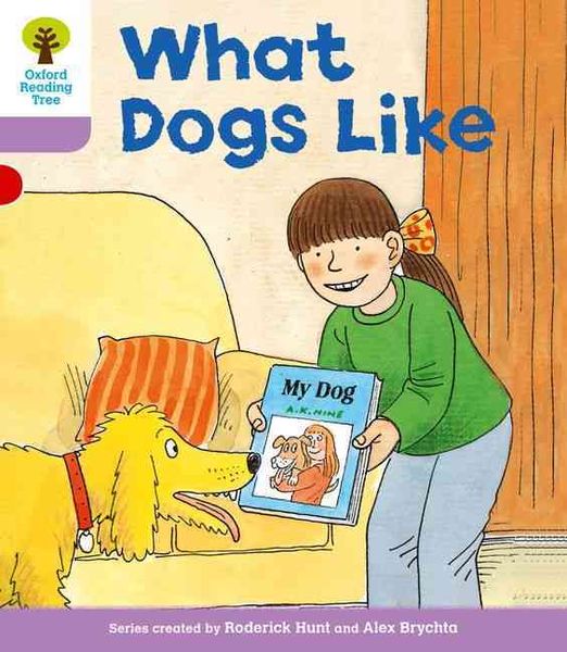 Produktbild: Oxford Reading Tree: Level 1+: More First Sentences A: What Dogs Like