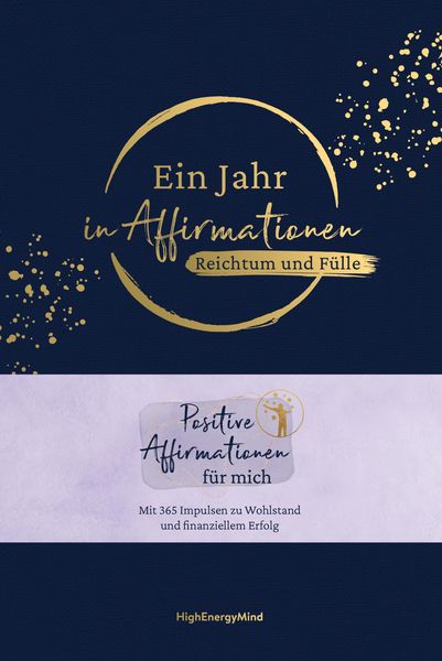 Produktbild: Ein Jahr in Affirmationen - Reichtum und F&uuml;lle
