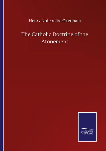 Produktbild: The Catholic Doctrine of the Atonement