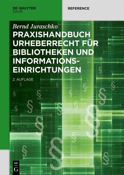 Produktbild: Praxishandbuch Urheberrecht f&uuml;r Bibliotheken und Informationseinrichtungen