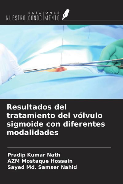 Produktbild: Resultados del tratamiento del v&oacute;lvulo sigmoide con diferentes modalidades