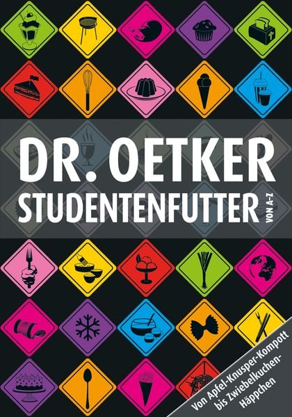 Studentenfutter von A-Z, Gebundene Ausgabe von Dr.Oetker, Dr. Oetker ein Imprint von ZS Verlag