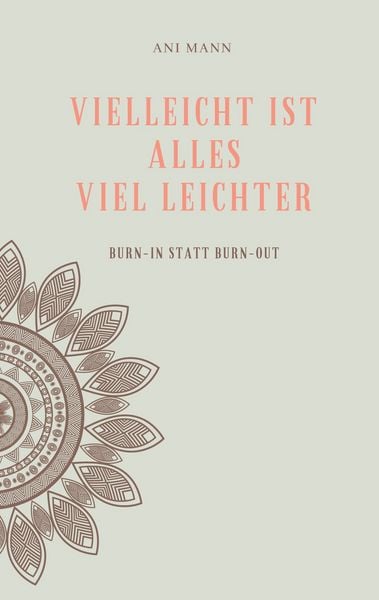 Produktbild: Vielleicht ist alles viel leichter