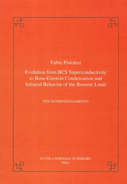 Produktbild: Evolution from BCS super-conductivity to Bose-Einstein condensation and infrared behavior of the bosonic limit