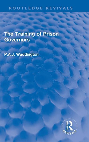 Produktbild: The Training of Prison Governors
