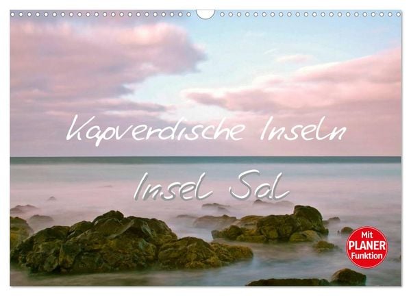 Produktbild: Kapverdische Inseln - Insel Sal (Wandkalender 2026 DIN A3 quer), CALVENDO Monatskalender