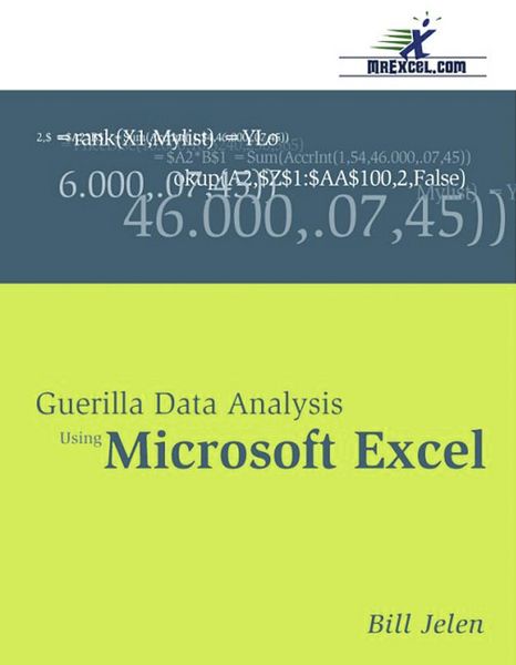Produktbild: Guerilla Data Analysis Using Microsoft Excel