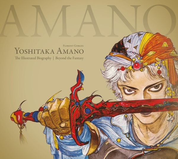 Produktbild: Yoshitaka Amano: The Illustrated Biography-Beyond the Fantasy