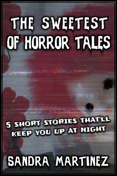 Produktbild: The Sweetest of Horror Tales