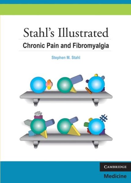 Produktbild: Stahl's Illustrated Chronic Pain and Fibromyalgia