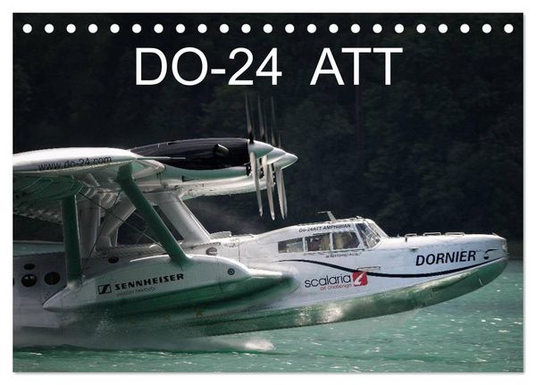 DO-24 ATT (Tischkalender 2025 DIN A5 quer), CALVENDO Monatskalender