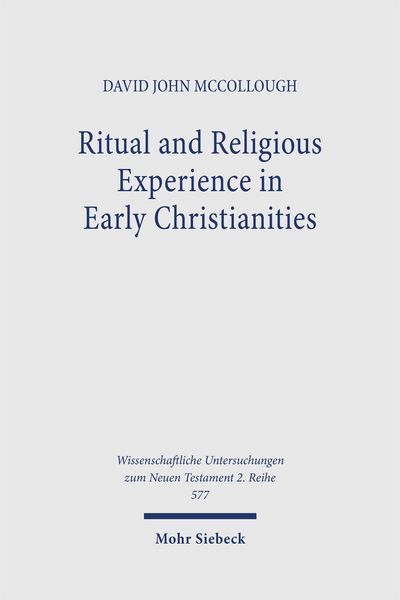 Produktbild: Ritual and Religious Experience in Early Christianities