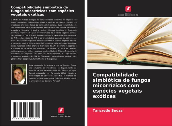 Produktbild: Compatibilidade simbi&oacute;tica de fungos micorr&iacute;zicos com esp&eacute;cies vegetais ex&oacute;ticas