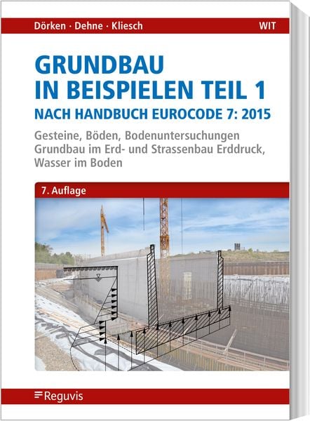 Produktbild: Grundbau in Beispielen Teil 1 nach Eurocode 7