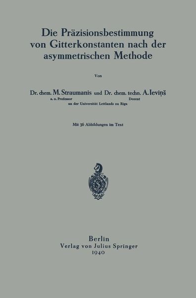 Produktbild: Die Pr&auml;zisionsbestimmung von Gitterkonstanten nach der asymmetrischen Methode