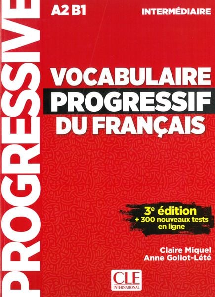 Vocabulaire progressif du français, 3ème édition, Taschenbuch von Claire Miquel , Anne Goliot-Lété, Klett Sprachen GmbH, 9783125953031