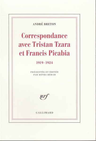 Produktbild: Correspondance Avec Tristan Tzara et Francis Picabia (1919-1924)