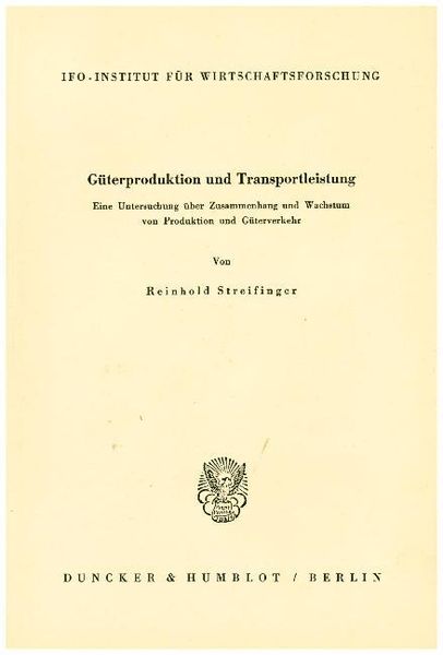 Produktbild: G&uuml;terproduktion und Transportleistung.