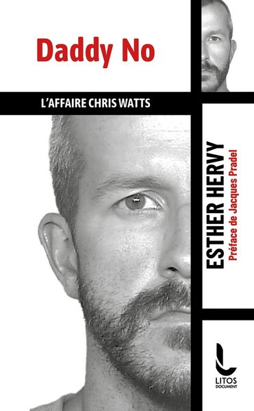 Produktbild: Daddy No : l'affaire Chris Watts