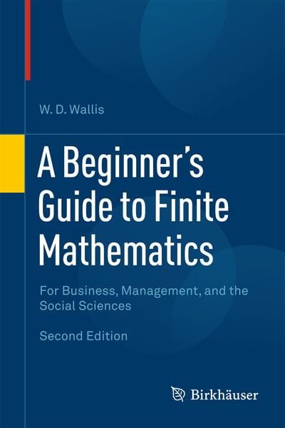 Produktbild: A Beginner's Guide to Finite Mathematics