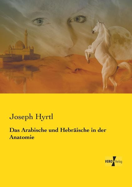 Produktbild: Das Arabische und Hebr&auml;ische in der Anatomie