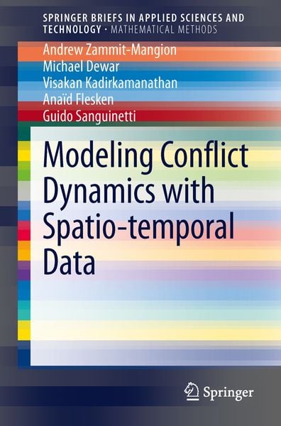 Produktbild: Modeling Conflict Dynamics with Spatio-temporal Data