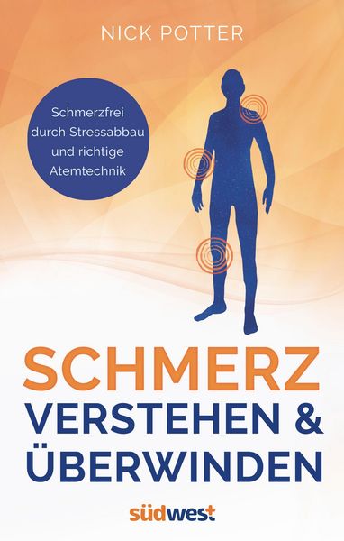 Produktbild: Schmerz verstehen und &uuml;berwinden