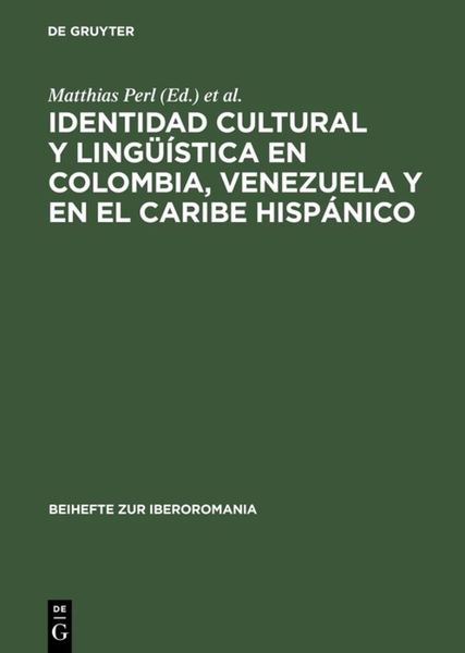 Produktbild: Identidad cultural y ling&uuml;&iacute;stica en Colombia, Venezuela y en el Caribe hisp&aacute;nico