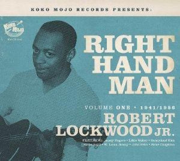 Produktbild: Right Hand Man - Robert Lockwood Vol. 1