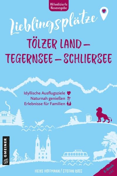 Produktbild: Lieblingspl&auml;tze T&ouml;lzer Land - Tegernsee - Schliersee
