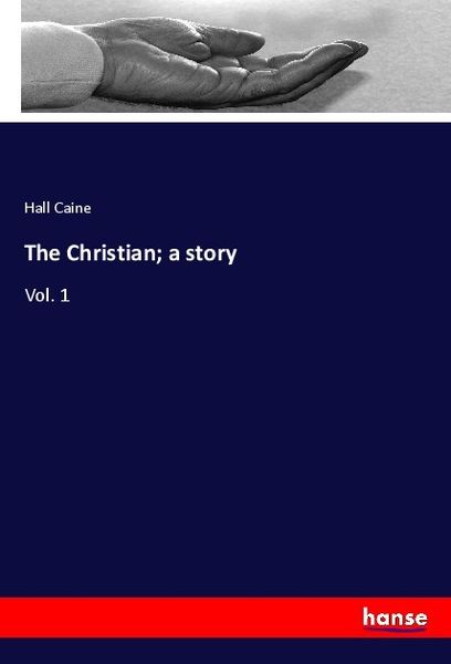Produktbild: The Christian; a story