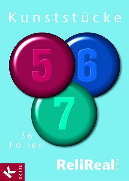 Produktbild: Reli Realschule/Kunstst&uuml;cke 5-7 Folien