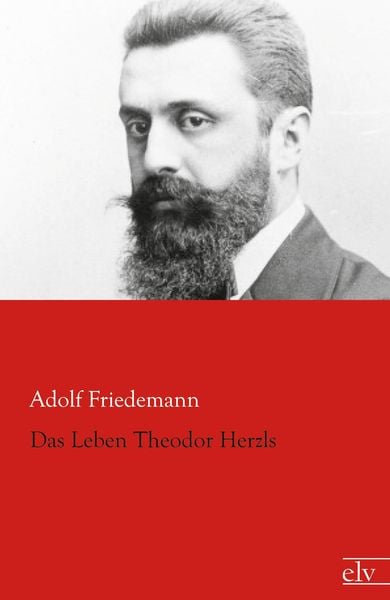Produktbild: Das Leben Theodor Herzls