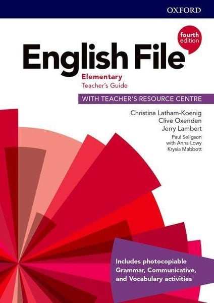 Latham-Koenig, C: English File: Elementary: Teacher's Guide, Taschenbuch von Christina Latham-Koenig, Oxford University ELT, 978-0-19-403276-6