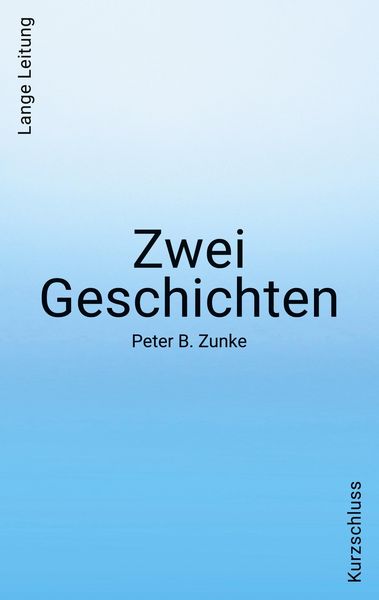Produktbild: Zwei Geschichten. Kurzschluss - Lange Leitung