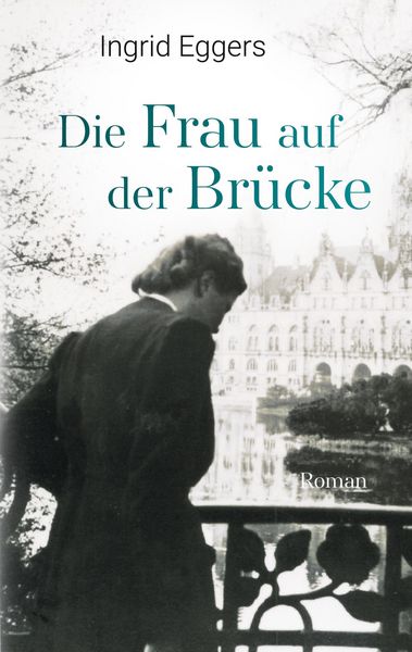 Produktbild: Die Frau auf der Br&uuml;cke