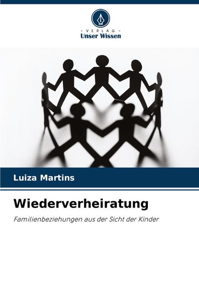 Wiederverheiratung, Taschenbuch von Luiza Martins, Verlag Unser Wissen, 9786208113353