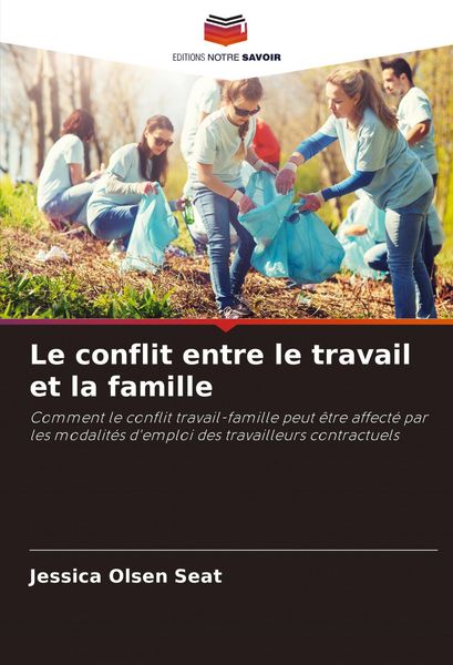 Produktbild: Le conflit entre le travail et la famille