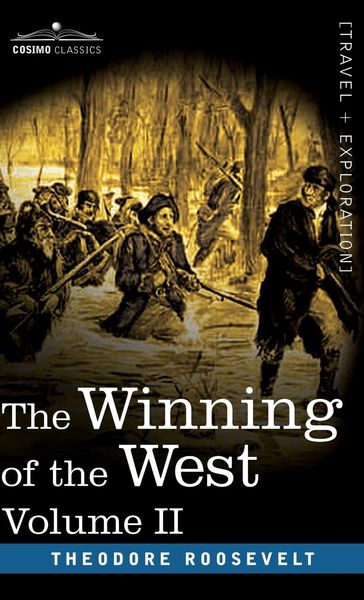 Produktbild: The Winning of the West, Vol. II (in four volumes)