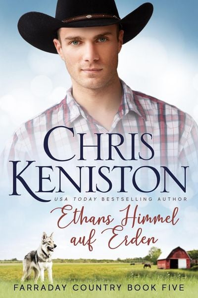 Ethans Himmel auf Erden (Farraday Country Texas, #5)