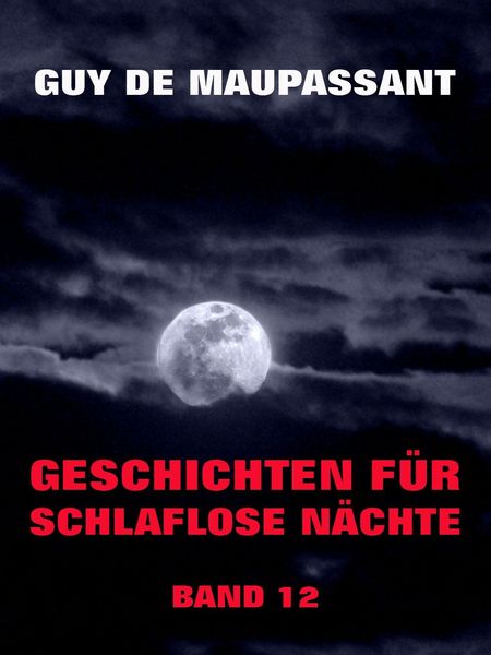 Produktbild: Geschichten f&uuml;r schlaflose N&auml;chte, Band 12