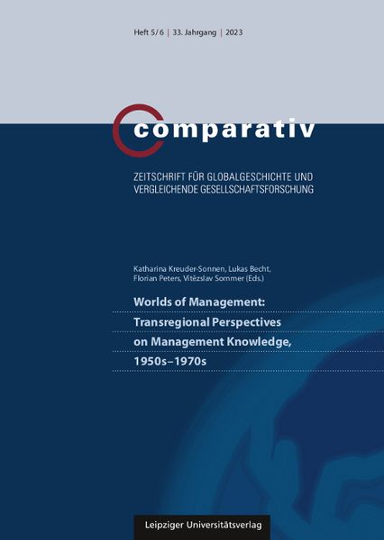 Produktbild: Worlds of Management: Transregional Perspectives on Management Knowledge, 1950s-1970s