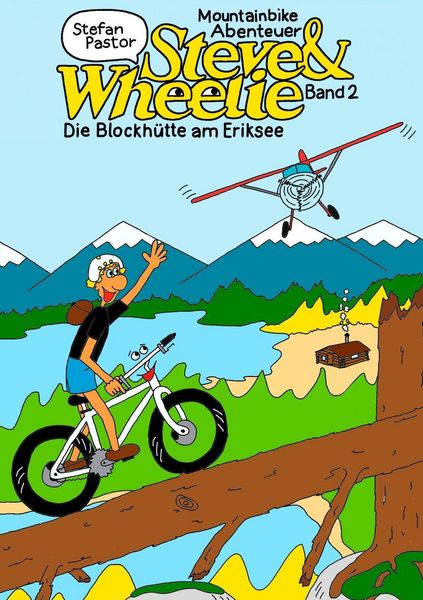 Produktbild: Steve & Wheelie - Mountainbike Abenteuer