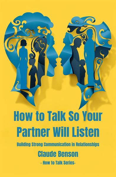 Produktbild: How to Talk So Your Partner Will Listen (How to Talk to)