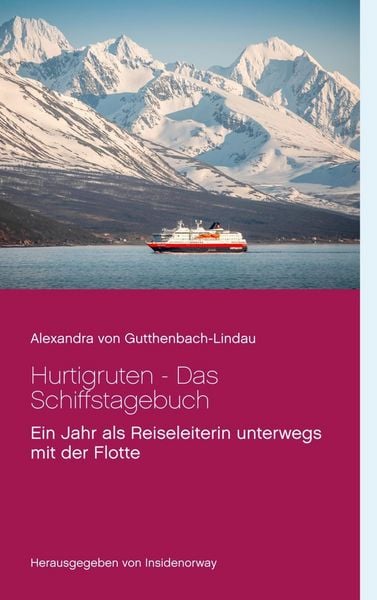 Produktbild: Hurtigruten - Das Schiffstagebuch