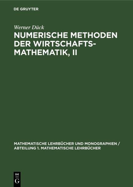 Produktbild: Numerische Methoden der Wirtschaftsmathematik, II