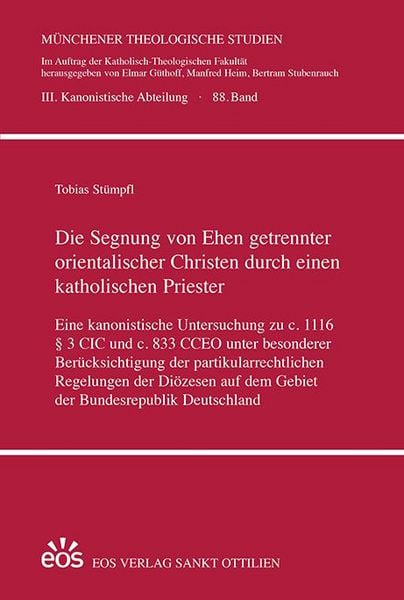 Produktbild: Die Segnung von Ehen getrennter orientalischer Christen durch einen katholischen Priester