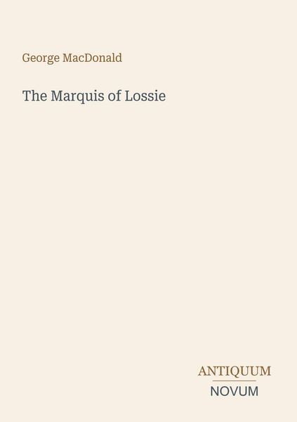 Produktbild: The Marquis of Lossie